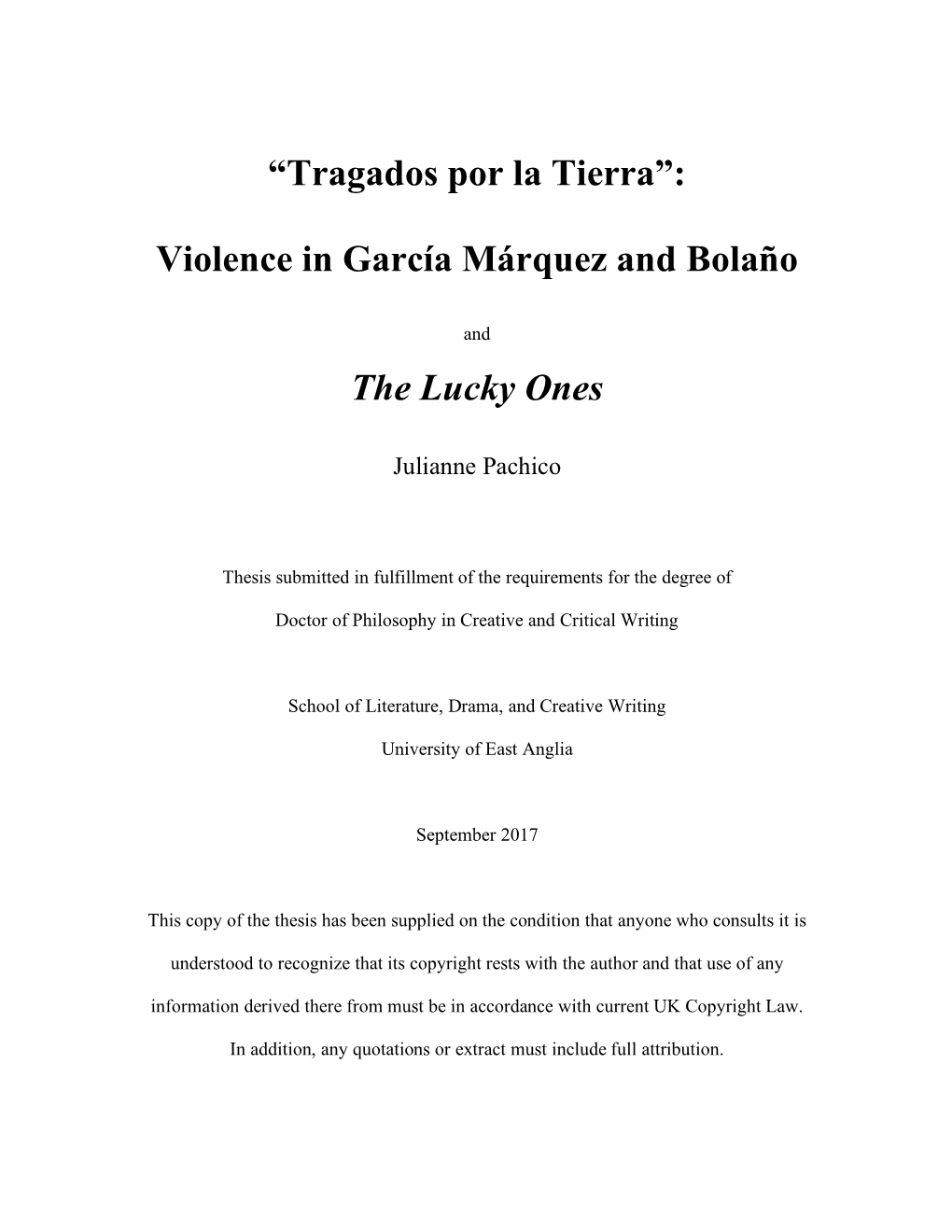 Violence in García Márquez and Bolaño the Lucky Ones