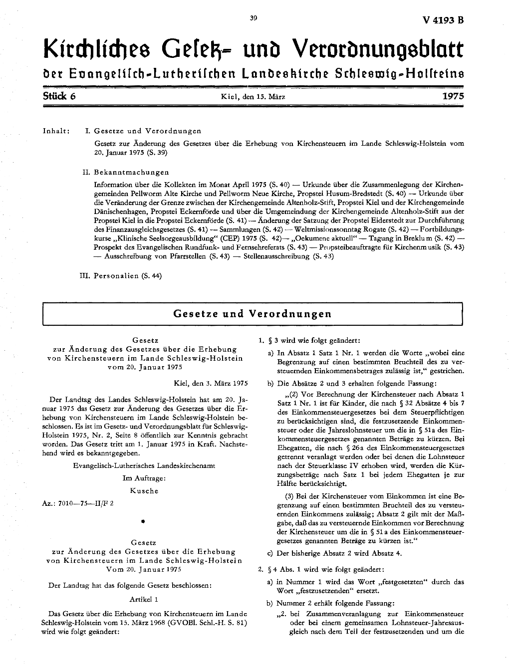 Ktrchltches Gere~·~ Unlj Verorilnungsblatt ~Et Enongelifch-Luthetifchen Lonl:Jesliirche Schlesmtg-Holftetne