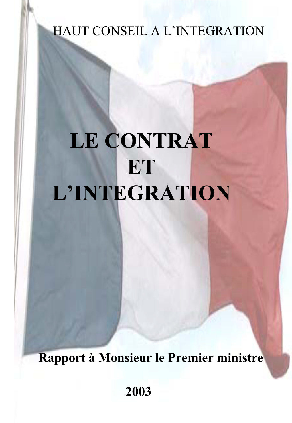 Le Contrat Et L'integration