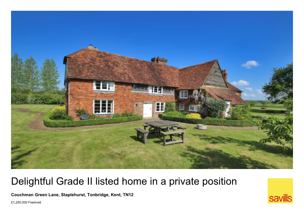 Delightful Grade II Listed Home in a Private Position
