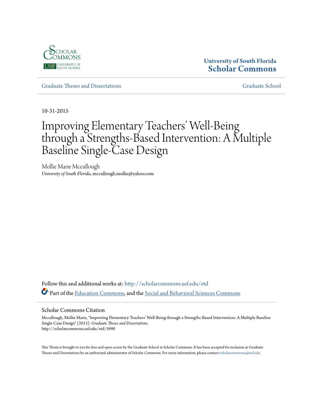 Improving Elementary Teachers' Well-Being Through a Strengths