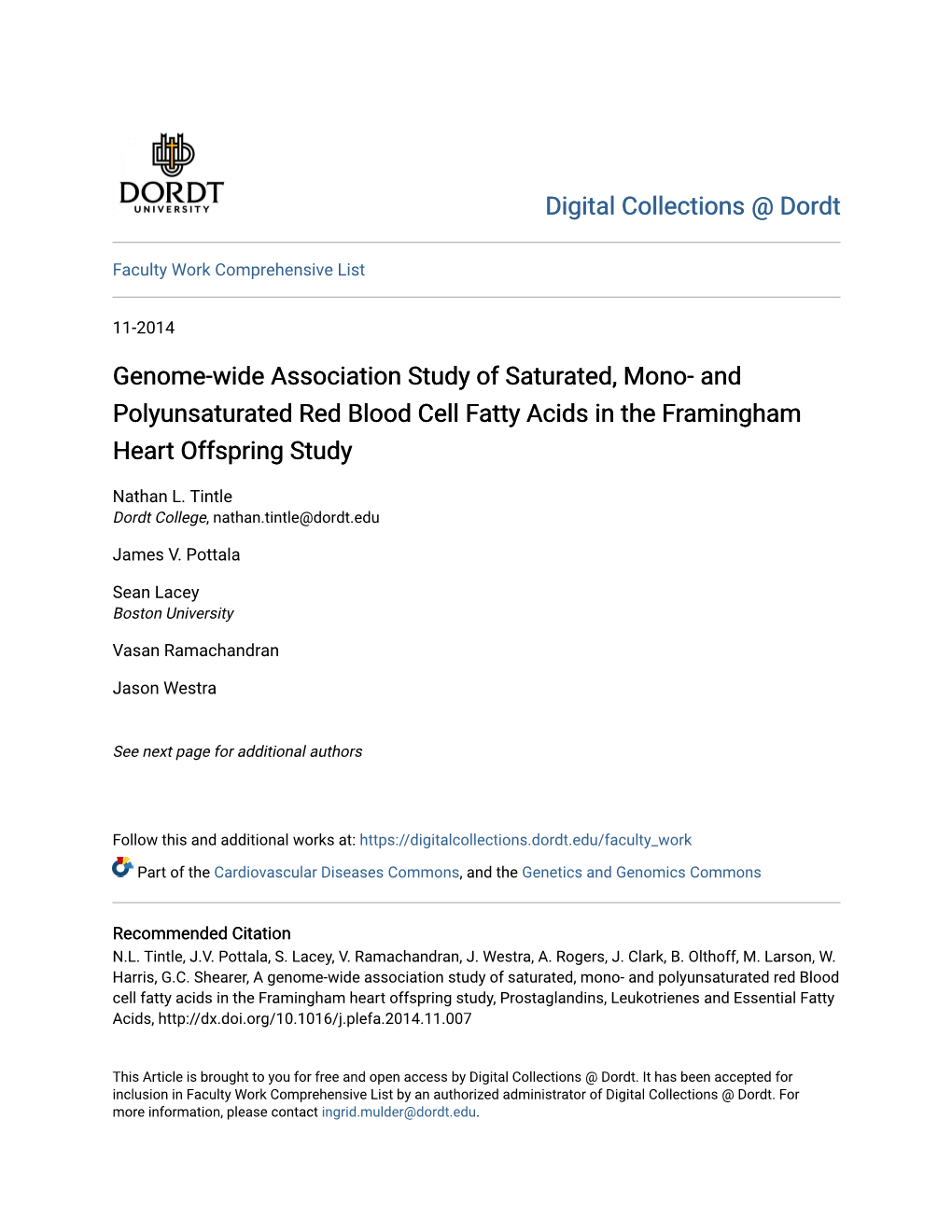 Genome-Wide Association Study of Saturated, Mono- and Polyunsaturated Red Blood Cell Fatty Acids in the Framingham Heart Offspring Study