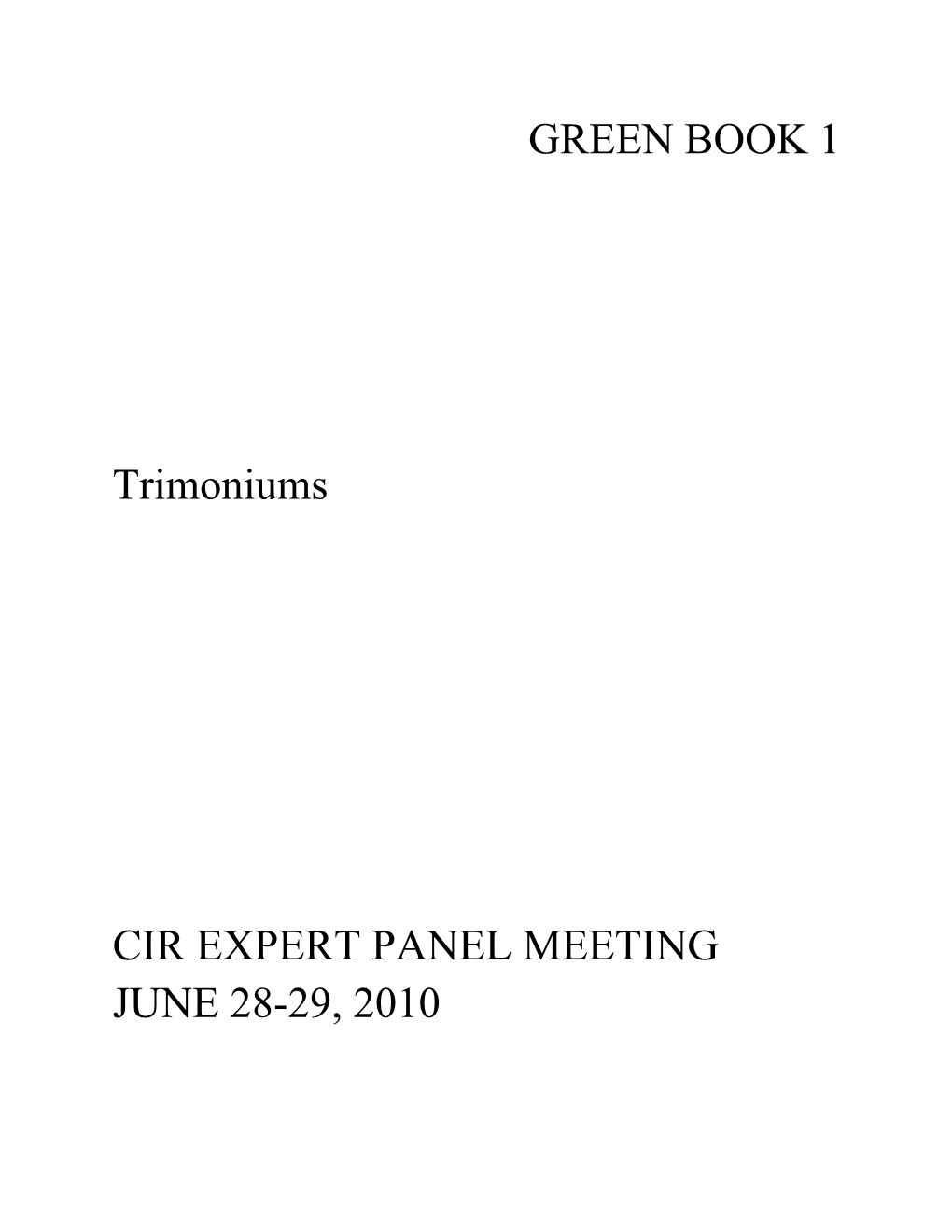 GREEN BOOK 1 Trimoniums CIR EXPERT PANEL MEETING JUNE