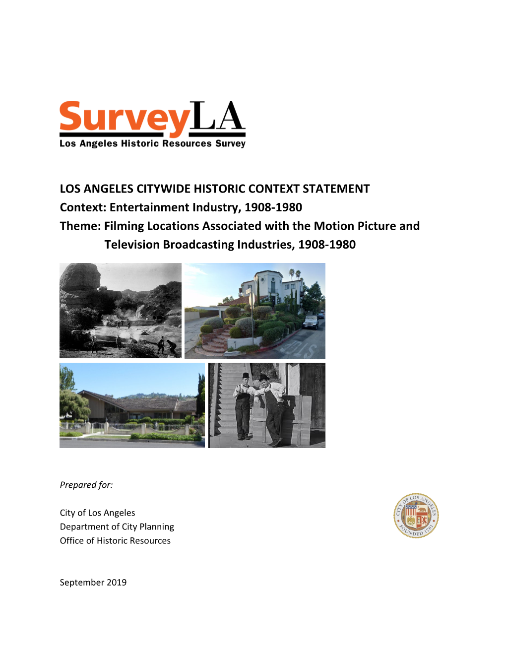 Filming Locations Associated with the Motion Picture and Television Broadcasting Industries, 1908-1980