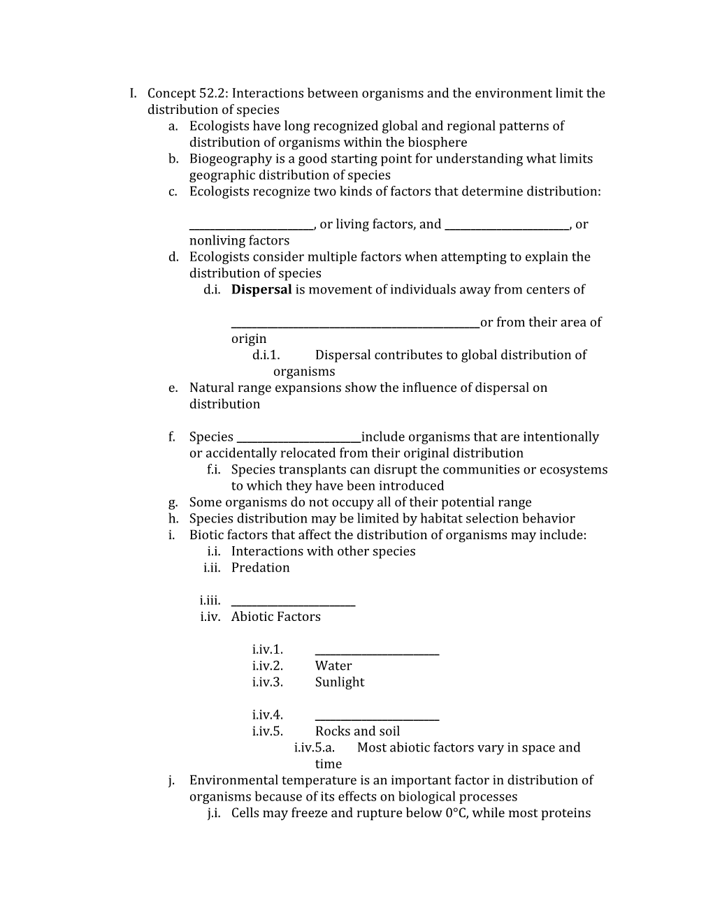 Concept 52.2: Interactions Between Organisms and the Environment Limit the Distribution