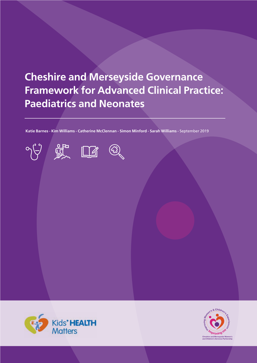 Cheshire and Merseyside Governance Framework for Advanced Clinical Practice: Paediatrics and Neonates