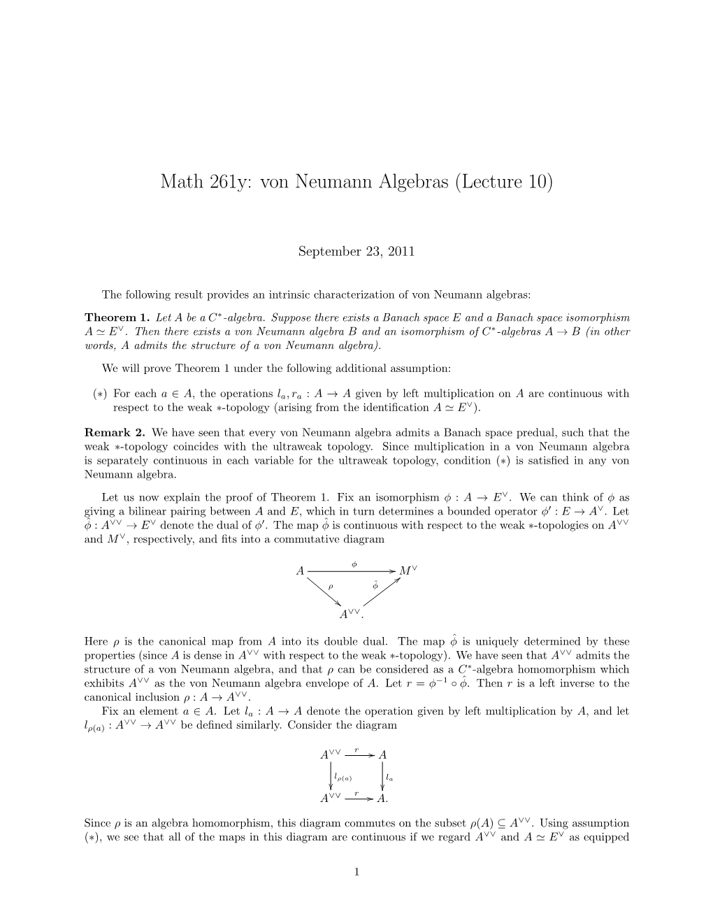 Math 261Y: Von Neumann Algebras (Lecture 10)