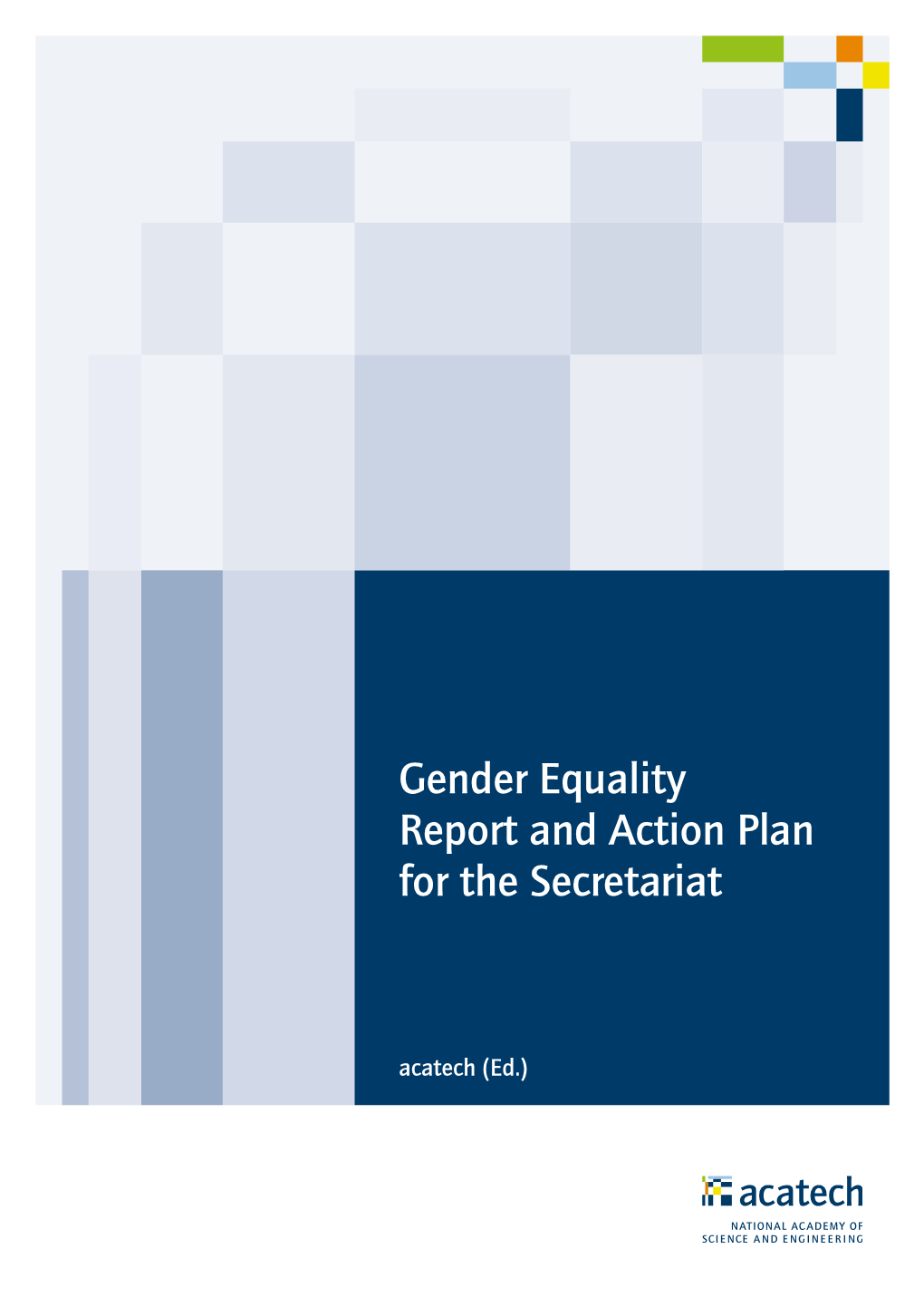 Gender Equality Report and Action Plan for the Secretariat