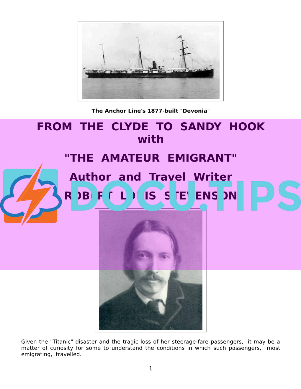 FROM the CLYDE to SANDY HOOK with "THE AMATEUR EMIGRANT" Author and Travel Writer ROBERT LOUIS STEVENSON