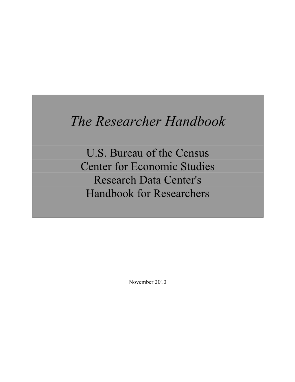 The Researcher Handbook