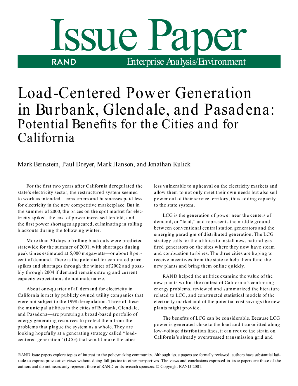 Load-Centered Power Generation in Burbank, Glendale, and Pasadena: Potential Beneﬁts for the Cities and for California