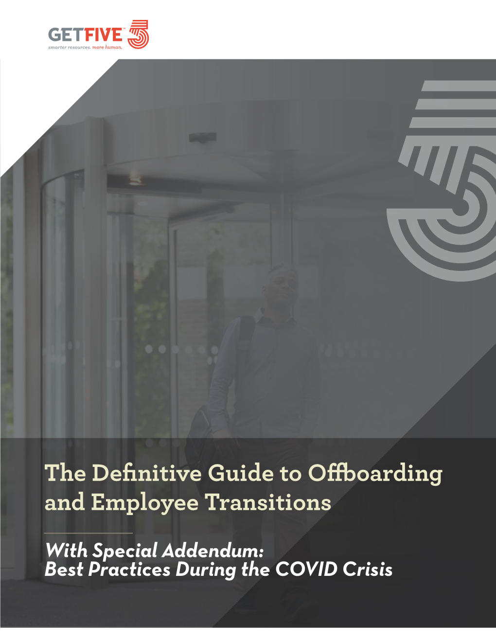 The Definitive Guide to Offboarding and Employee Transitions