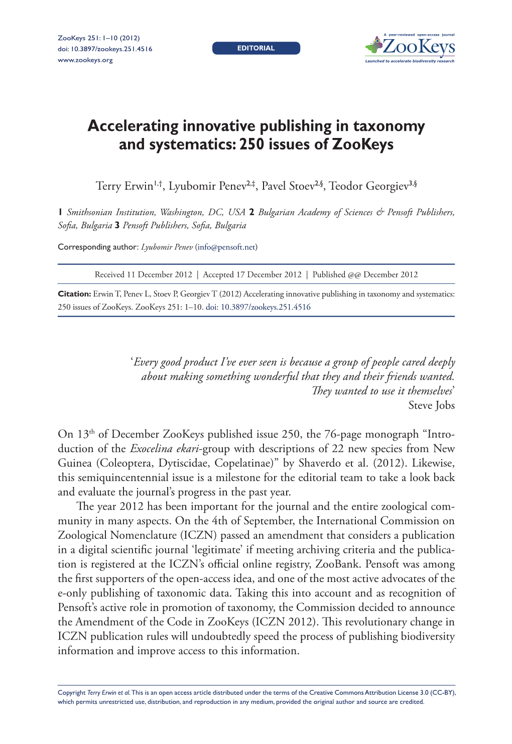 Accelerating Innovative Publishing in Taxonomy and Systematics: 250 Issues of Zookeys