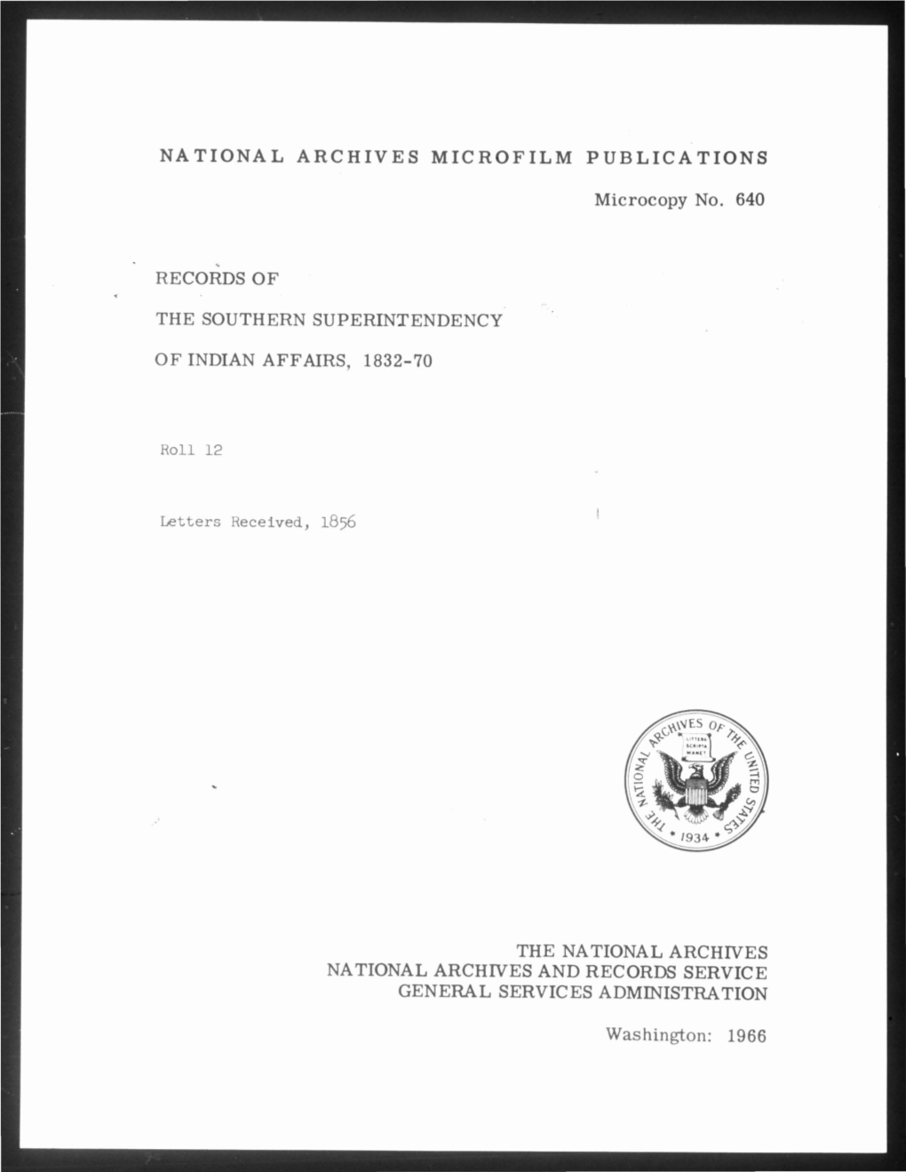 NATIONAL ARCHIVES MICROFILM PUBLICATIONS Microcopy No. 640