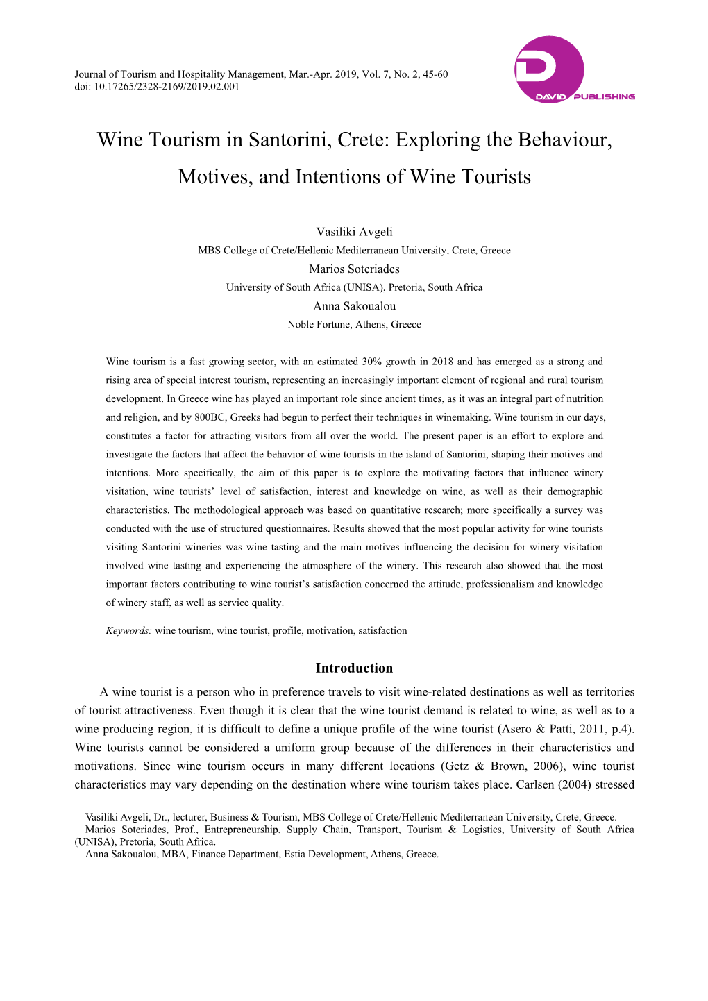 Wine Tourism in Santorini, Crete: Exploring the Behaviour, Motives, and Intentions of Wine Tourists