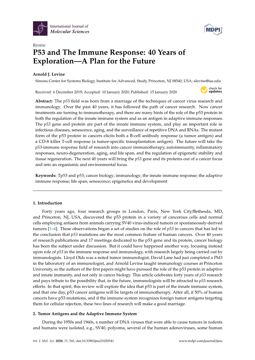 P53 and the Immune Response: 40 Years of Exploration—A Plan for the Future