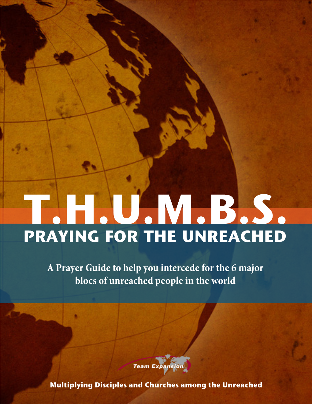Praying for the Unreached!