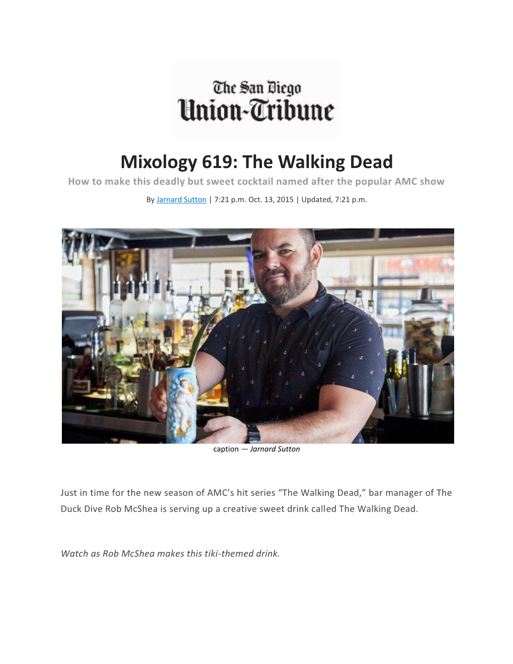 Mixology 619: the Walking Dead How to Make This Deadly but Sweet Cocktail Named After the Popular AMC Show by Jarnard Sutton | 7:21 P.M