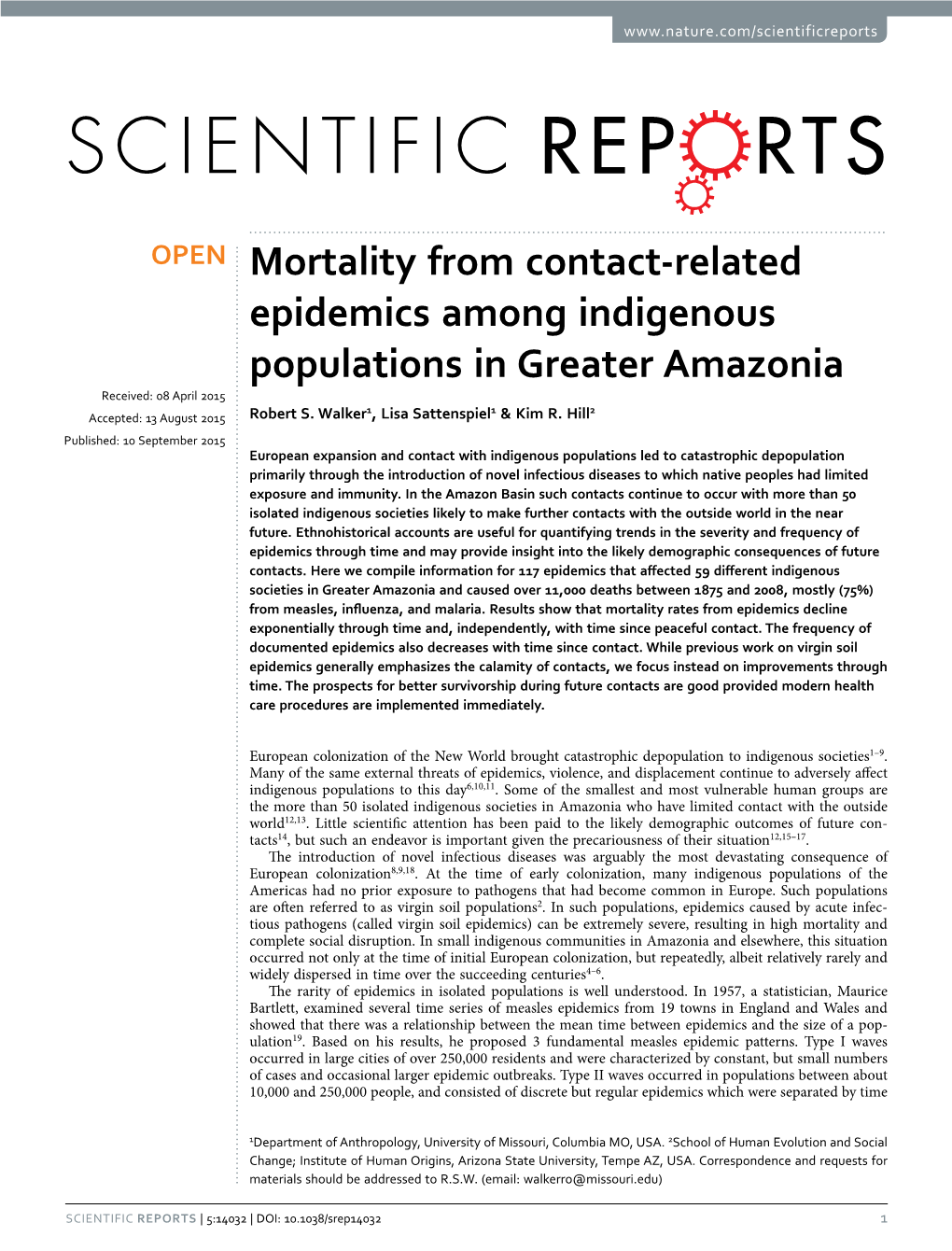 Mortality from Contact-Related Epidemics Among Indigenous Populations in Greater Amazonia Received: 08 April 2015 1 1 2 Accepted: 13 August 2015 Robert S