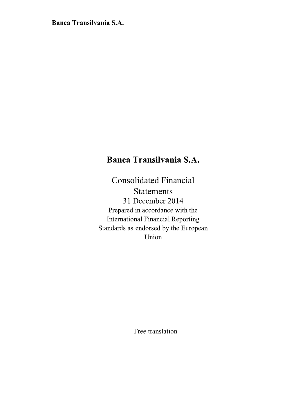 Banca Transilvania S.A. Consolidated Financial Statements