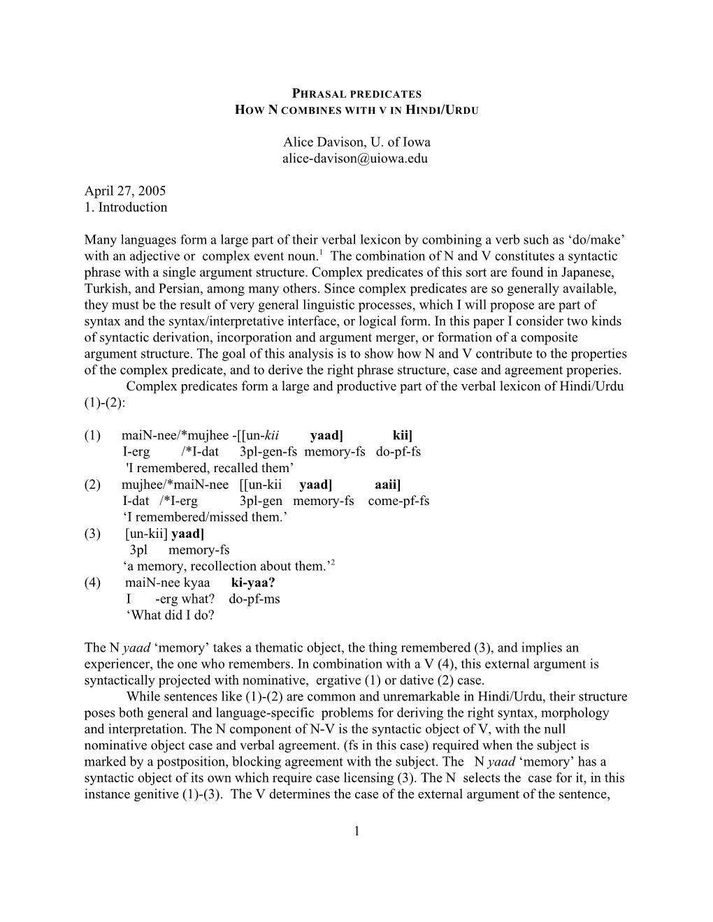 Phrasal Predicates: How N Combines