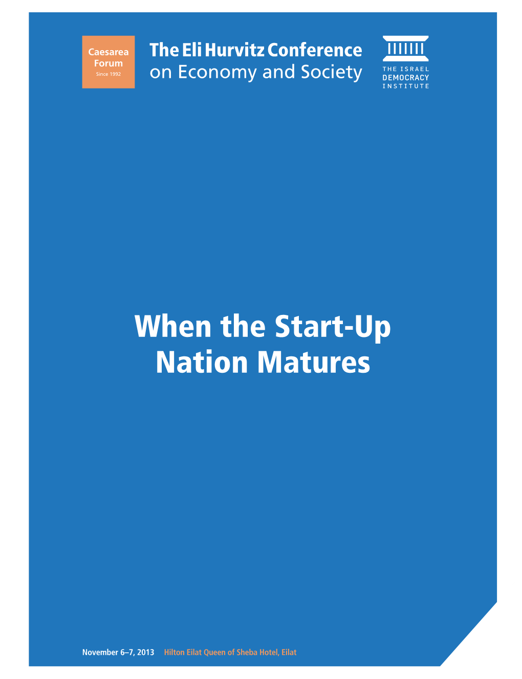 When the Start-Up Nation Matures