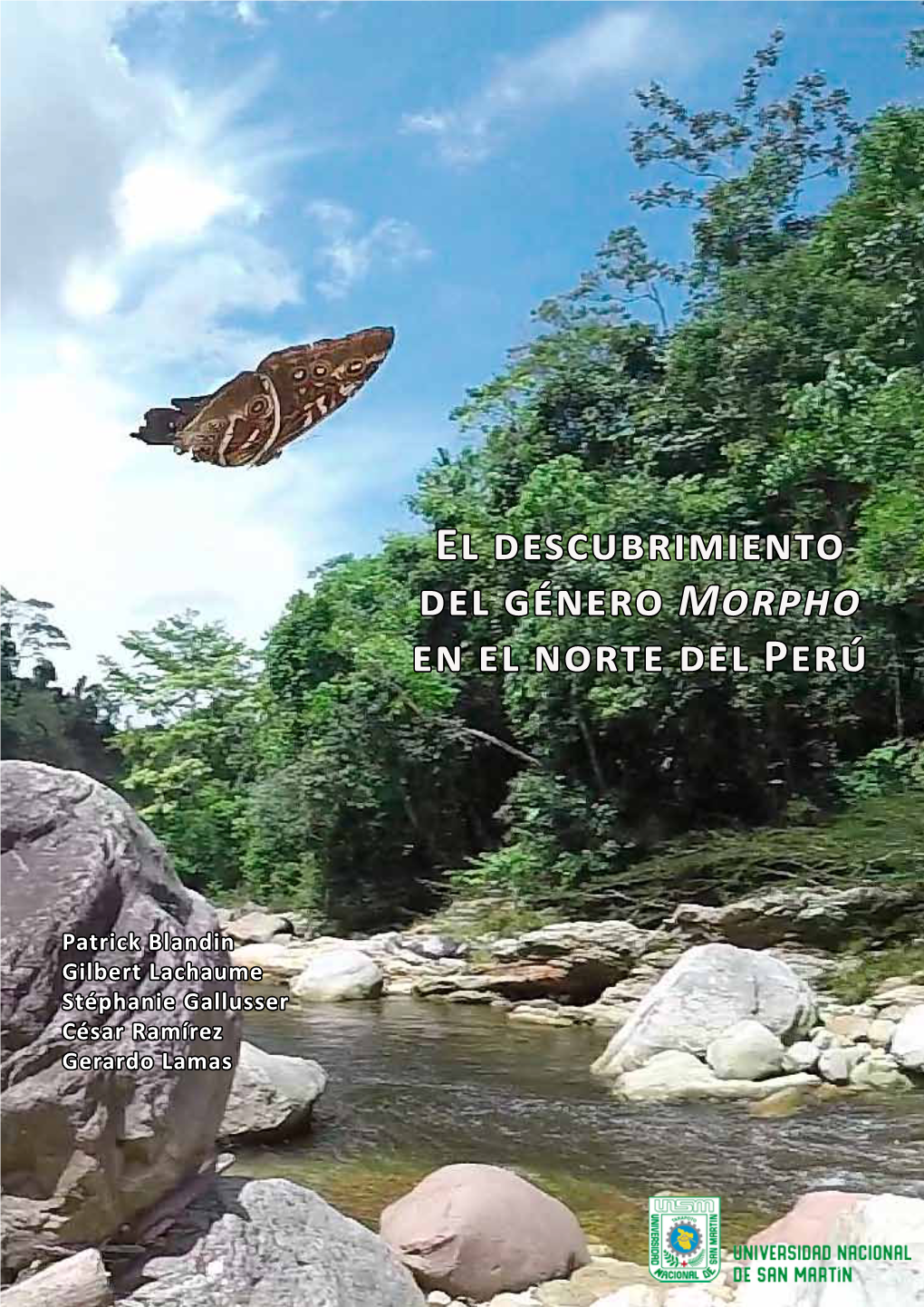 El Descubrimiento Del Género Morpho En El Norte Del Perú