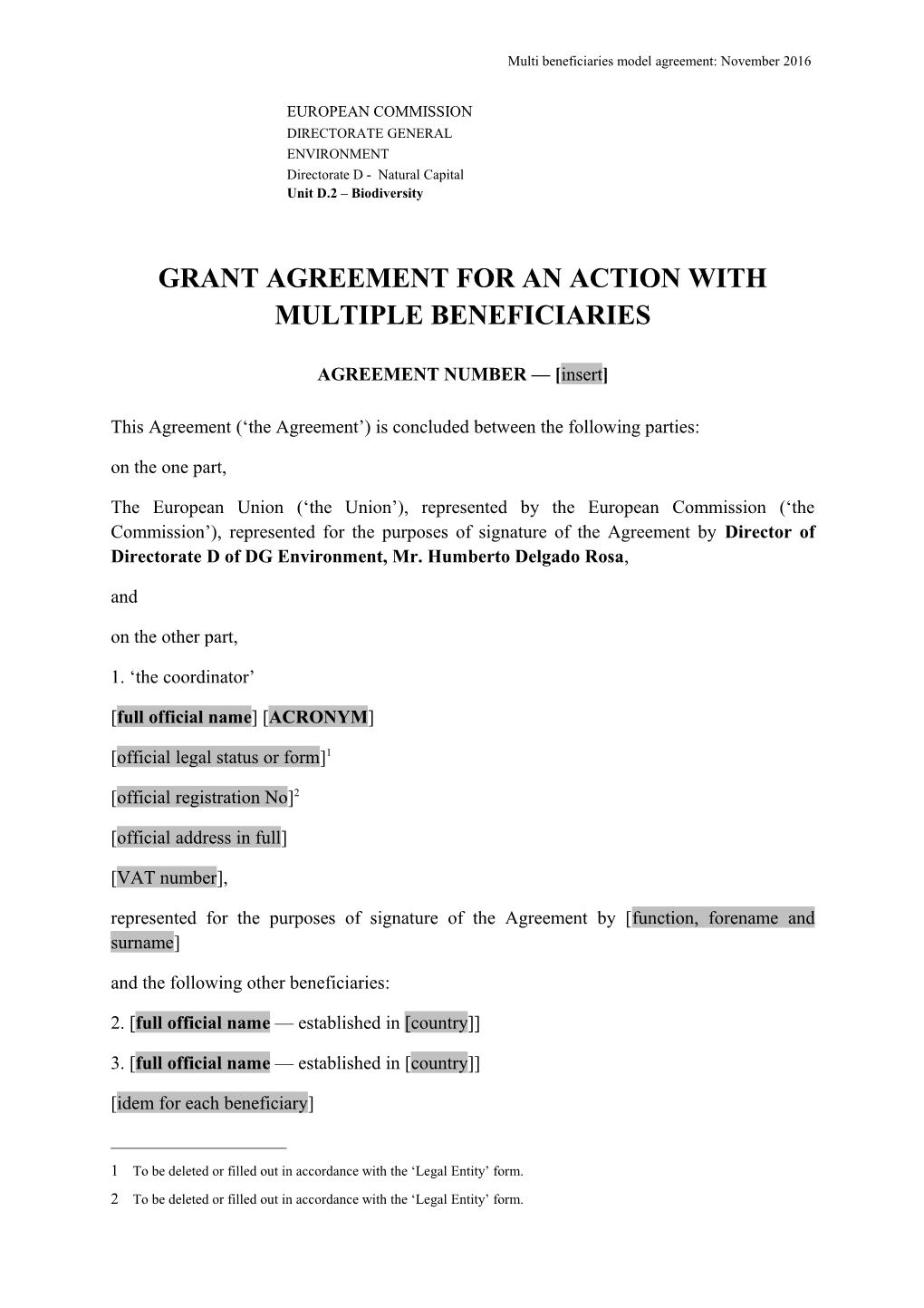 Grant Agreement for an Action with Multiple Beneficiaries