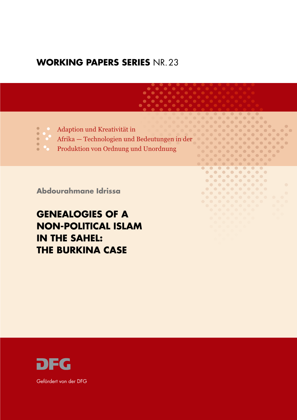 No. 23: Genealogies of a Non-Political Islam in the Sahel: the Burkina Case