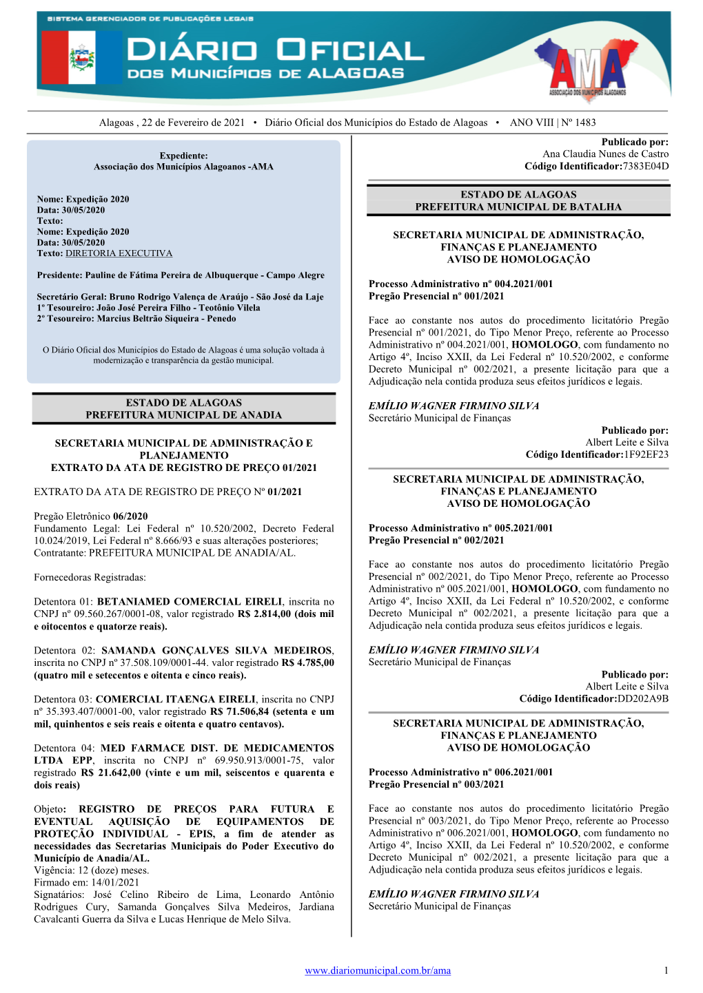 Alagoas , 22 De Fevereiro De 2021 • Diário Oficial Dos Municípios Do Estado De Alagoas • ANO VIII | Nº 1483