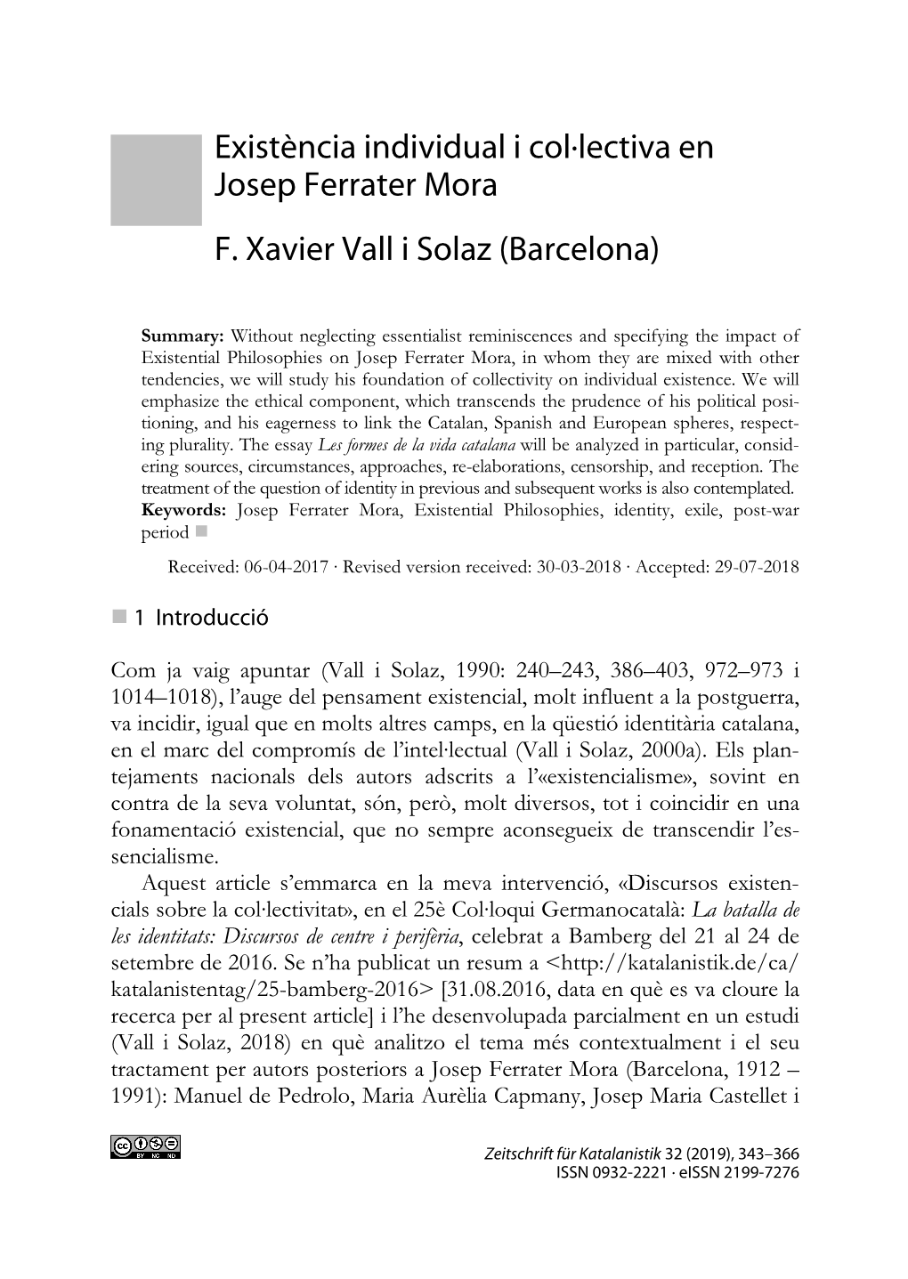 Existència Individual I Col·Lectiva En Josep Ferrater Mora F. Xavier Vall I Solaz (Barcelona)