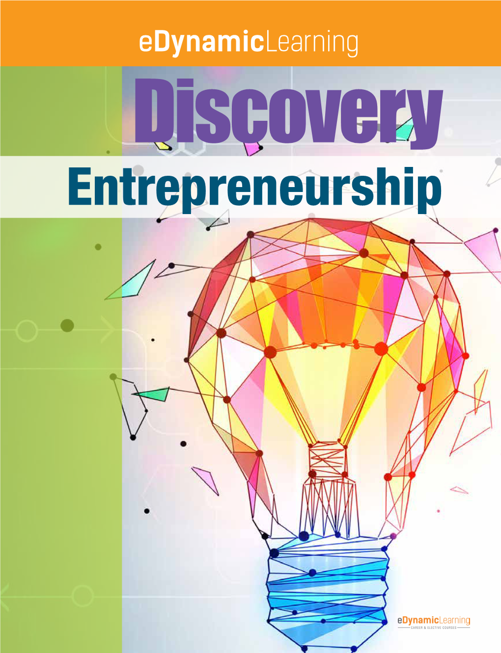 Edynamic Learning Discovery Article: Entrepreneurship