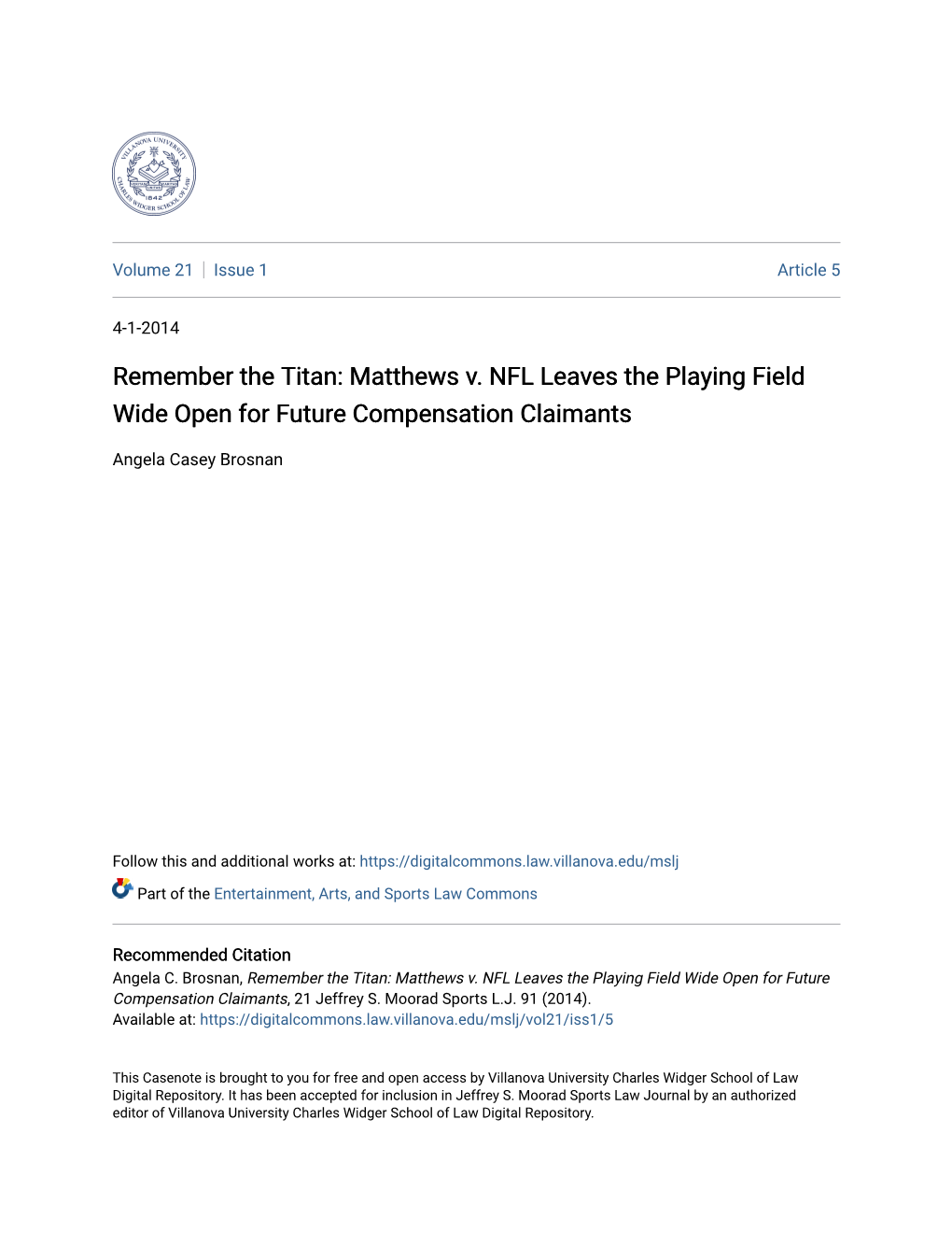 Matthews V. NFL Leaves the Playing Field Wide Open for Future Compensation Claimants