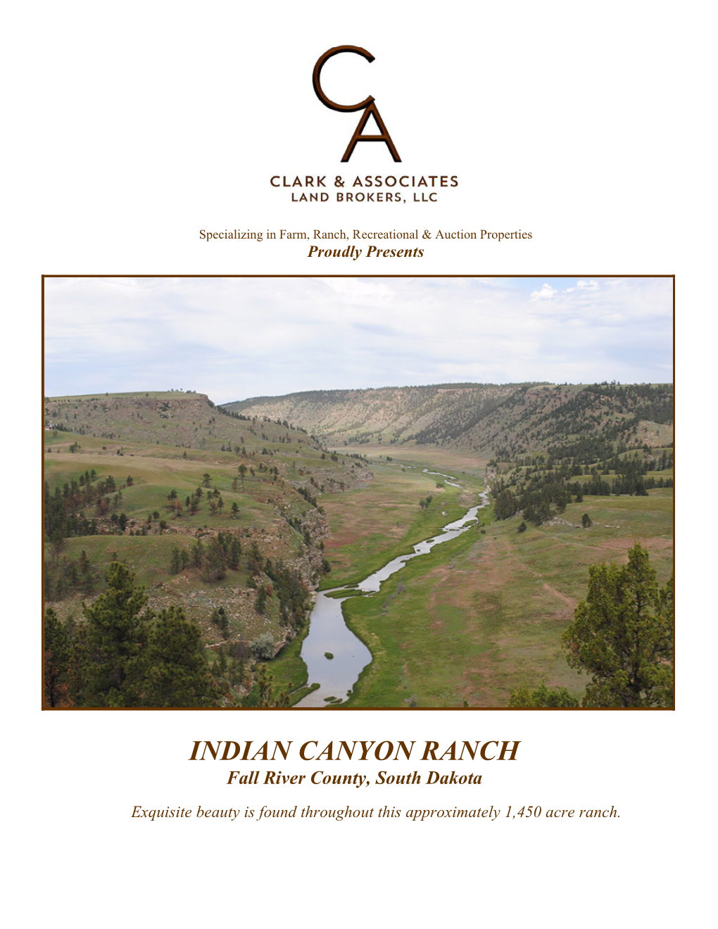 INDIAN CANYON RANCH Fall River County, South Dakota