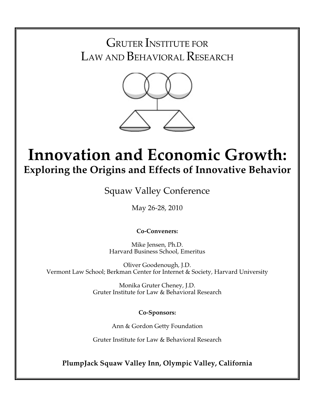 Innovation and Economic Growth: Exploring the Origins and Effects of Innovative Behavior