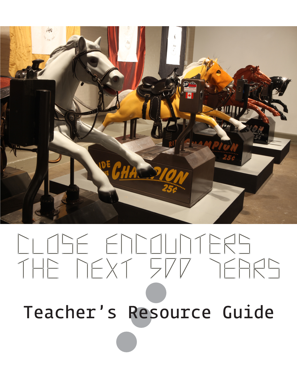 Teacher's Resource Guide