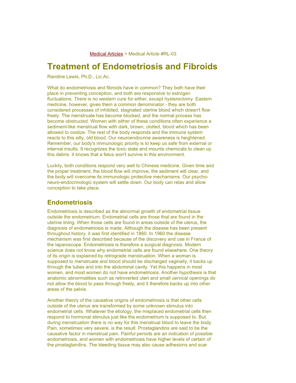 Treatment of Endometriosis and Fibroids Randine Lewis, Ph.D., Lic.Ac