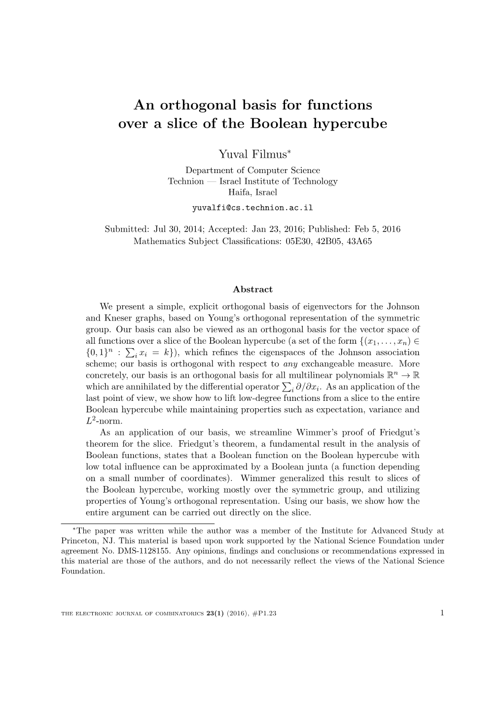 An Orthogonal Basis for Functions Over a Slice of the Boolean Hypercube