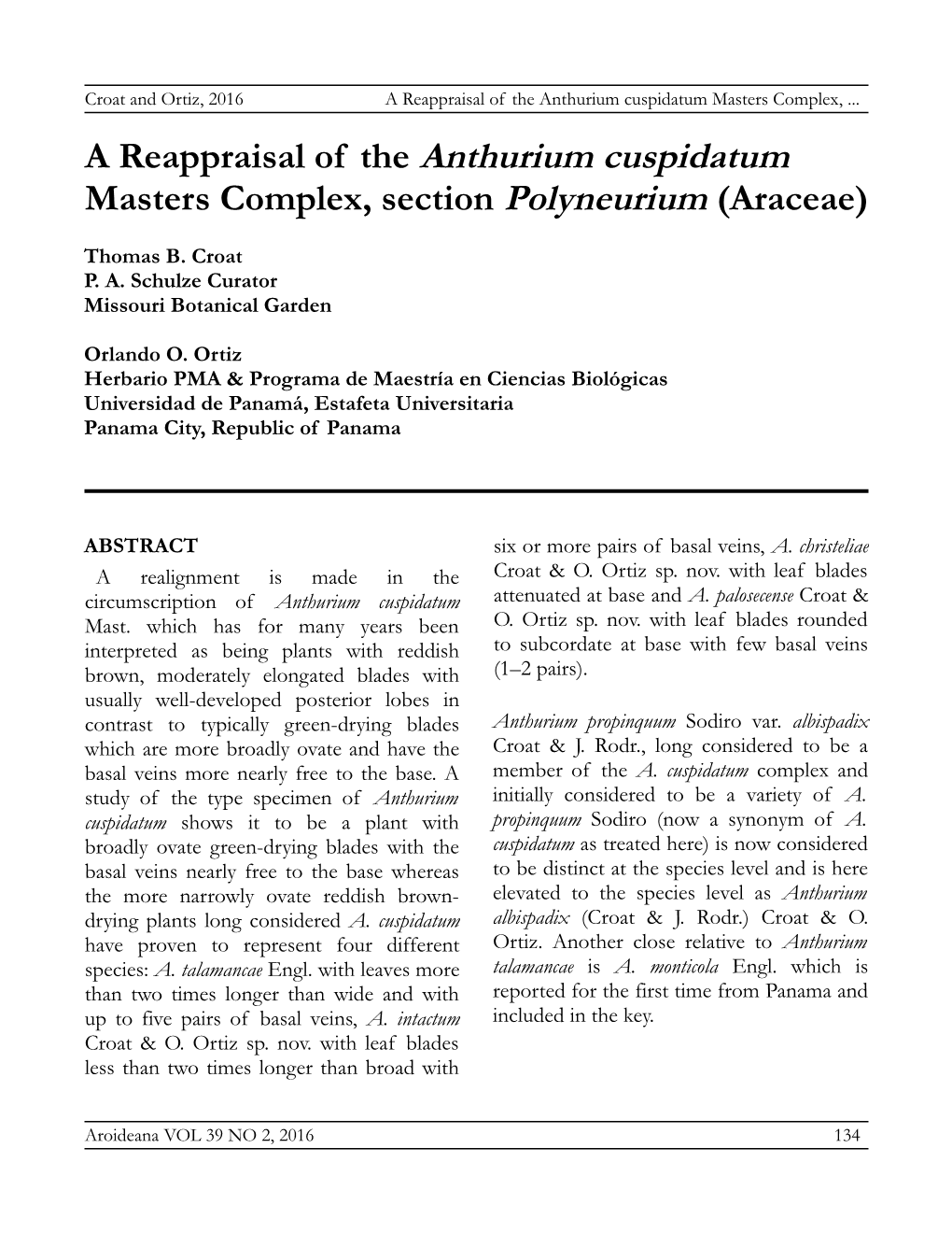 A Reappraisal of the Anthurium Cuspidatum Masters Complex, Section Polyneurium (Araceae)