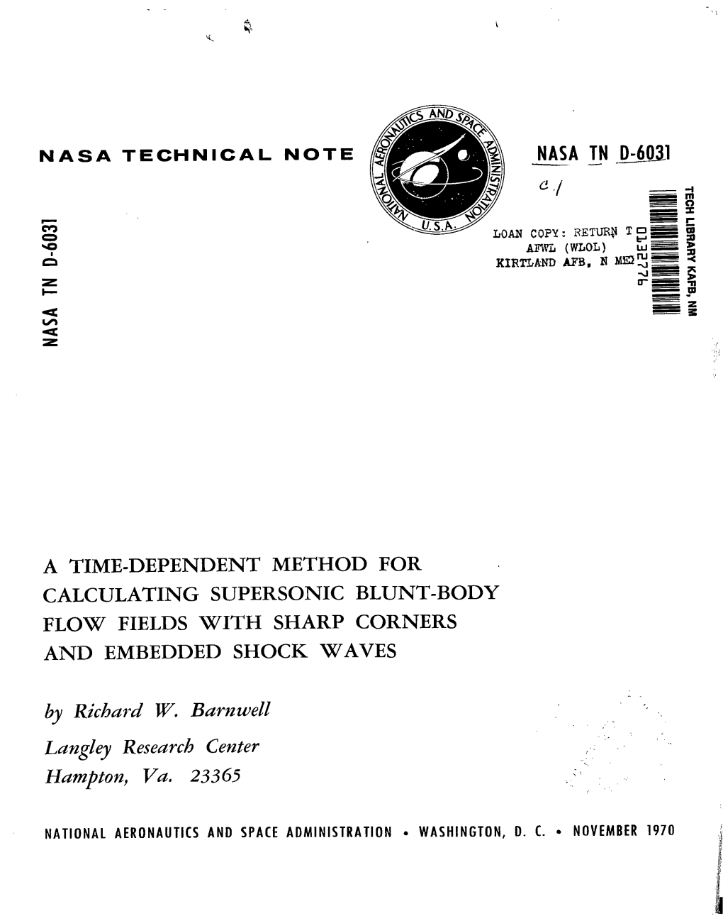 A Time-Dependent Method for Calculating Supersonic Blunt-Body Flow Fields with Sharp Corners and Embedded Shock Waves