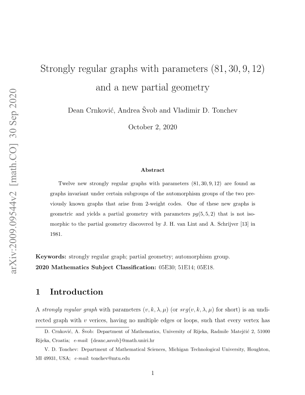 Strongly Regular Graphs with Parameters (81,30,9,12)