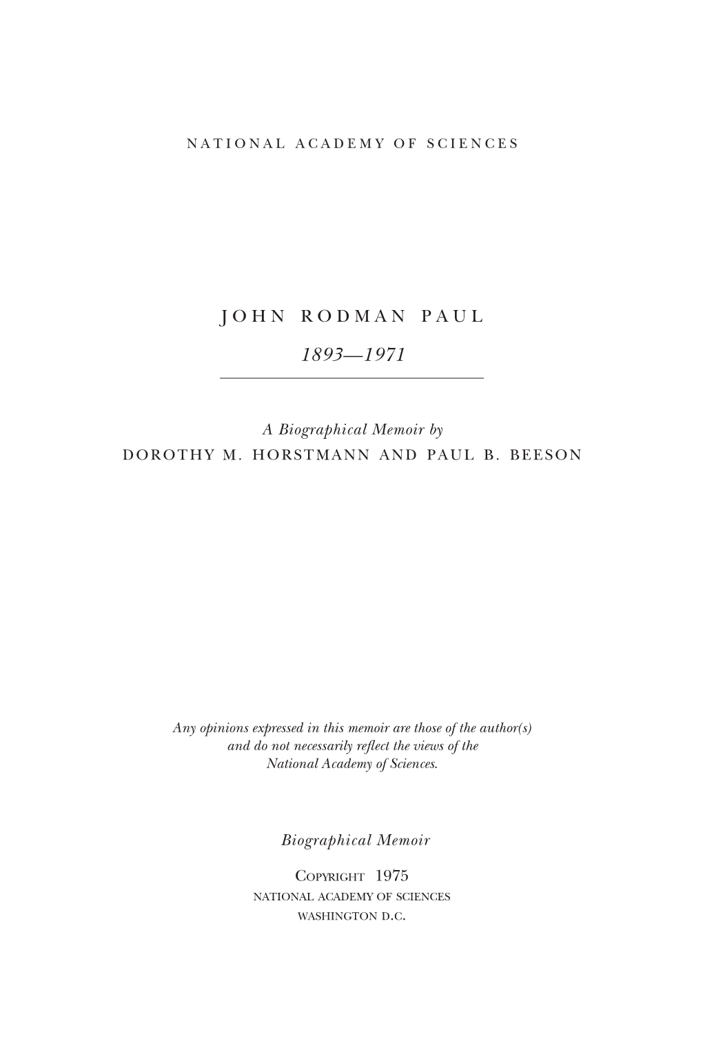 John Rodman Paul Biographical Memoir