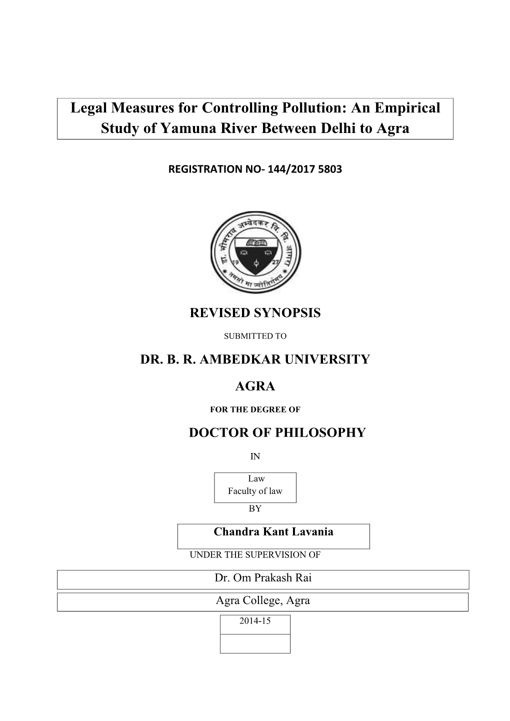 Legal Measures for Controlling Pollution: an Empirical Study of Yamuna River Between Delhi to Agra