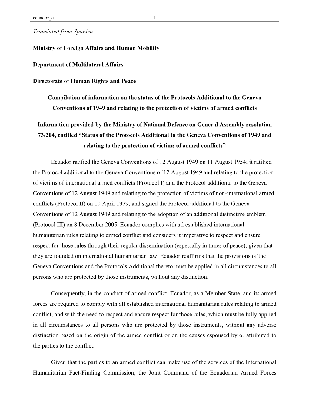 Ecuador -- Status of the Protocols Additional to the Geneva