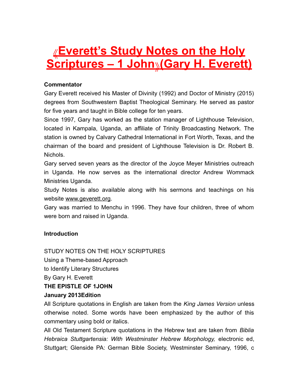 Everett S Study Notes on the Holy Scriptures 1 John (Gary H. Everett)