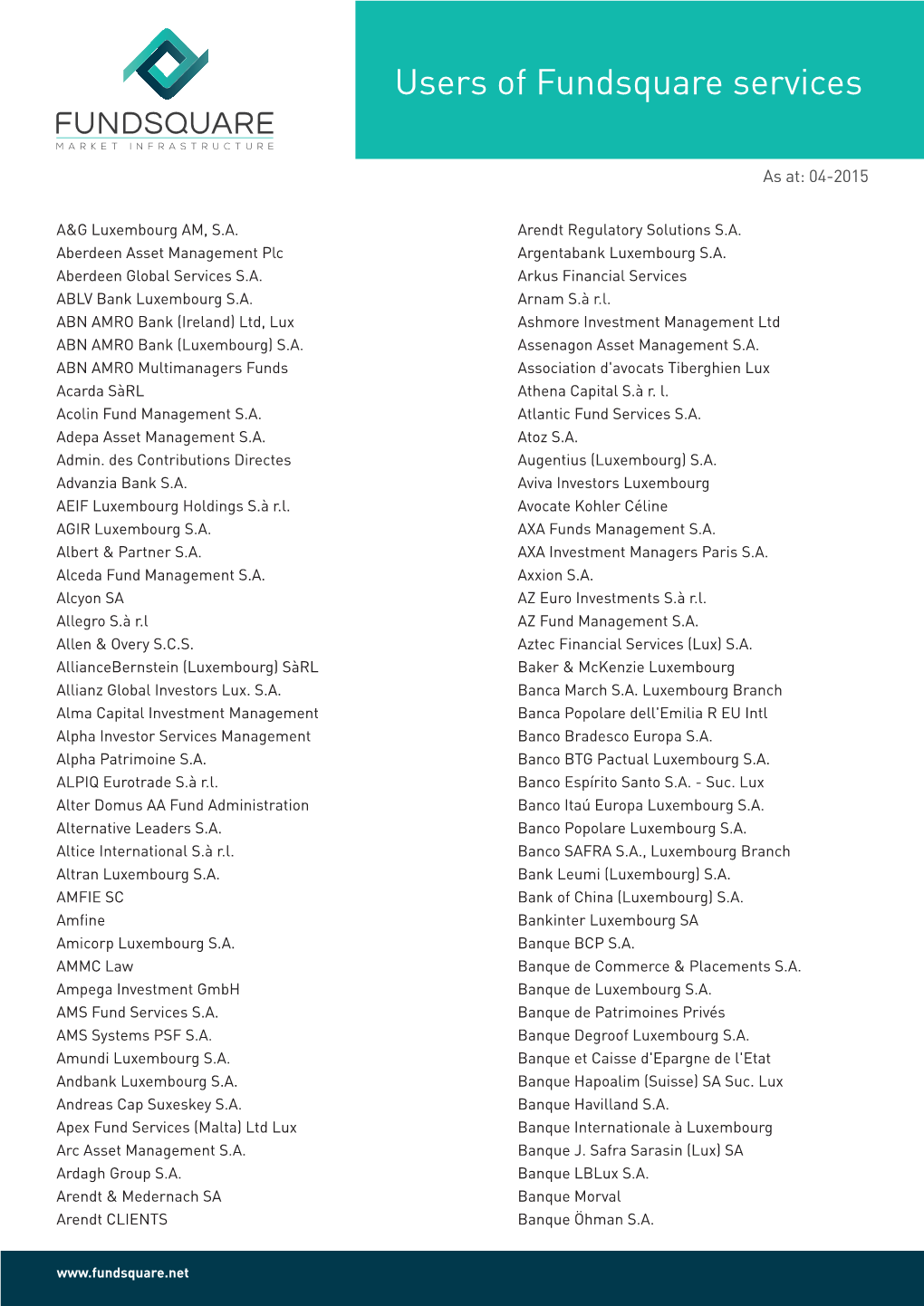 Users of Fundsquare Services