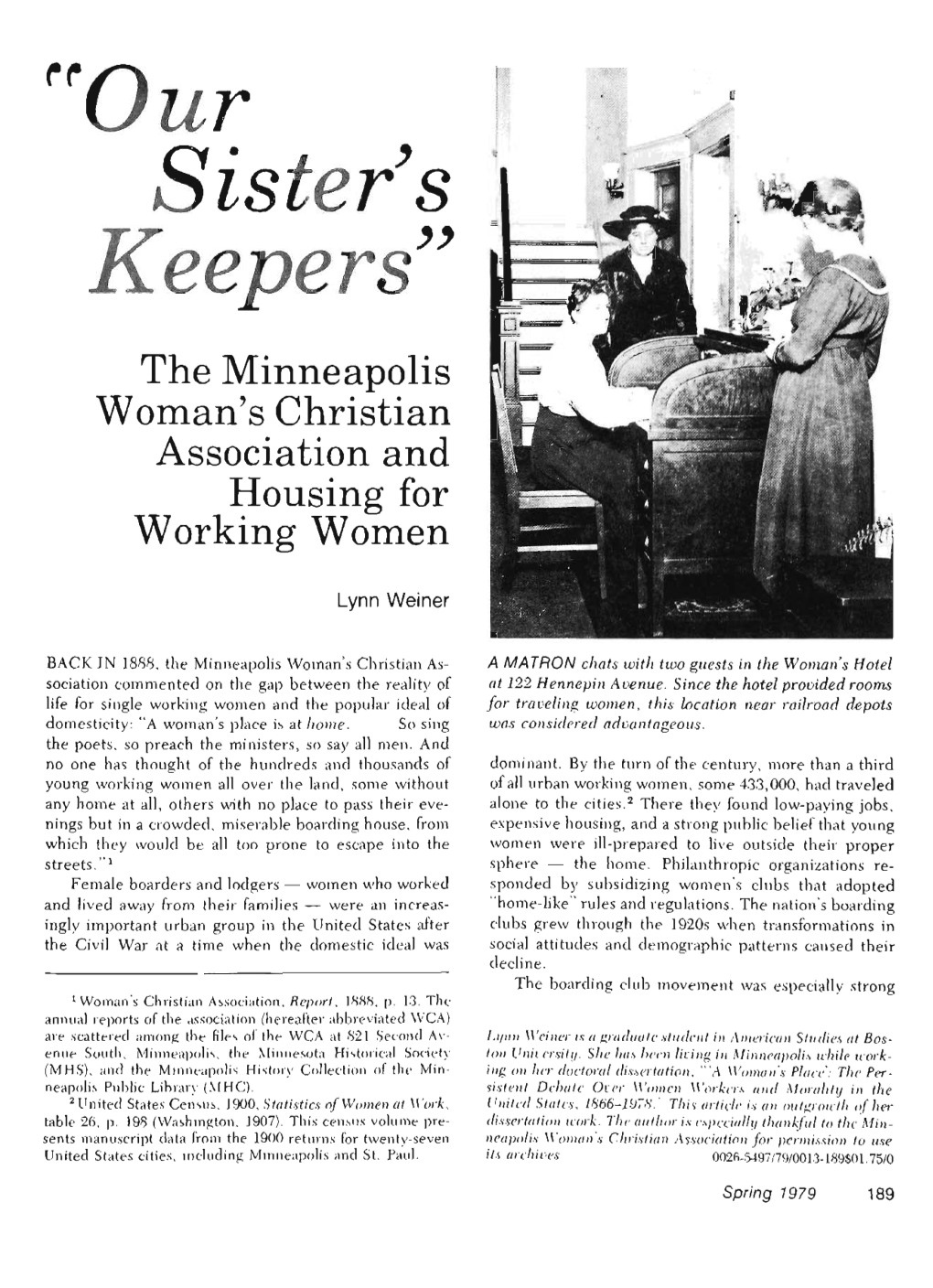 Our Sister's Keepers" : the Minneapolis Woman's Christian Association And