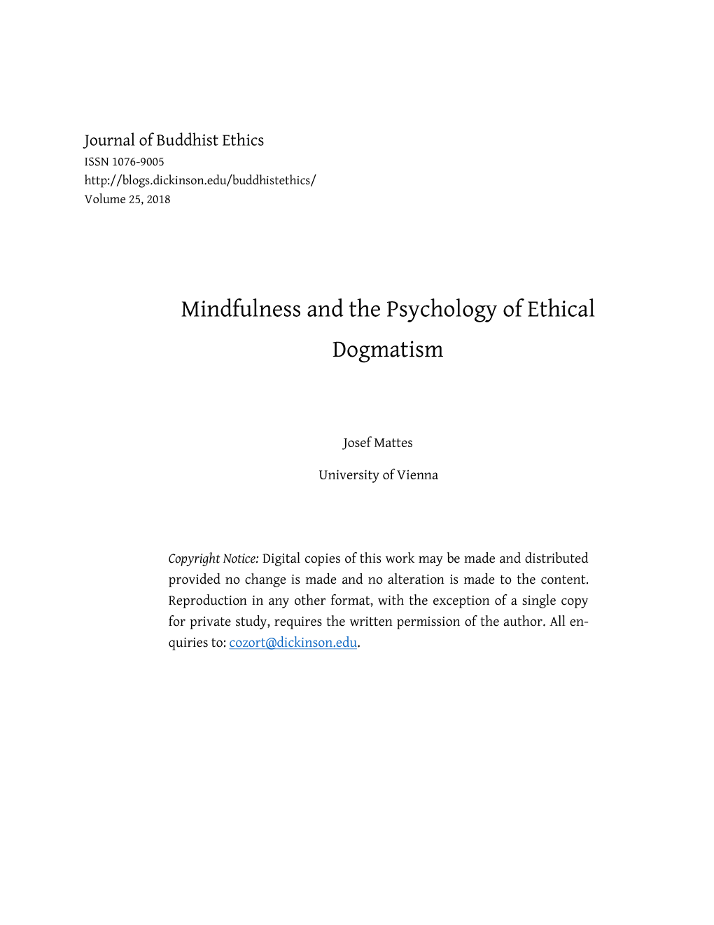 Mindfulness and the Psychology of Ethical Dogmatism