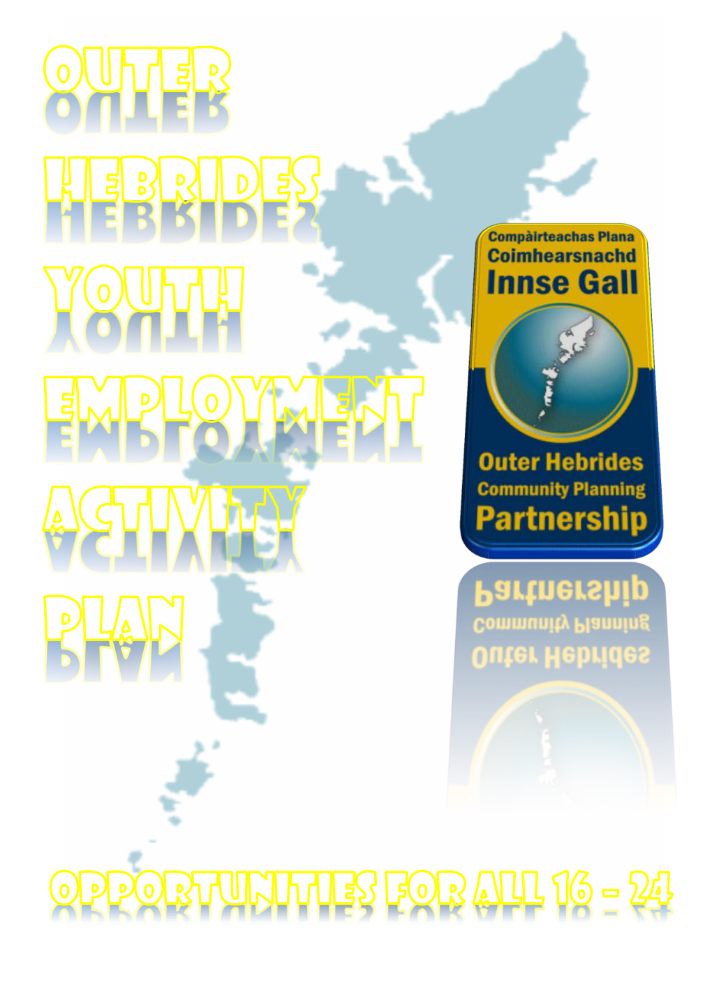 Outer Hebrides Youth Employment Activity Plan