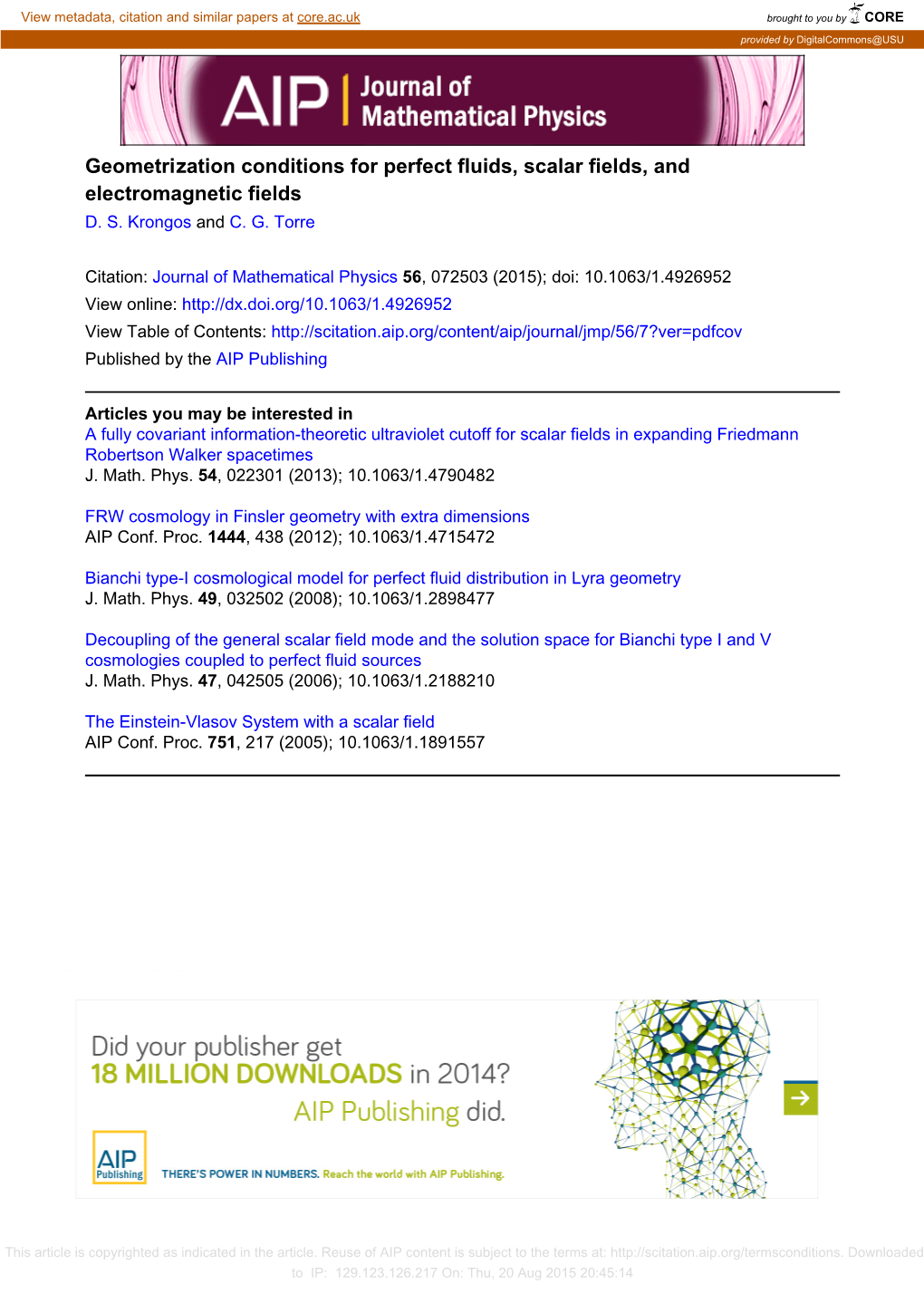 Geometrization Conditions for Perfect Fluids, Scalar Fields, and Electromagnetic Fields D